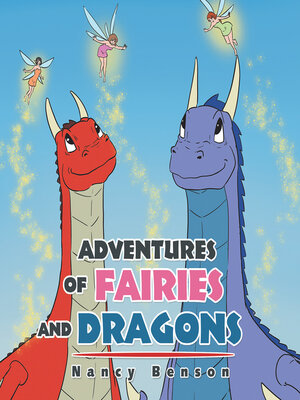 cover image of Adventures of Fairies and Dragons